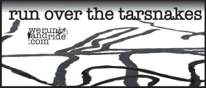 Runoverthetarsnakes